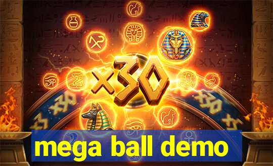 mega ball demo